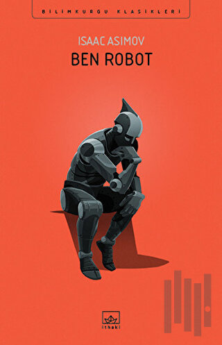 Ben, Robot | Kitap Ambarı