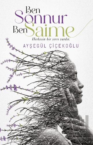 Ben Sonnur, Ben Saime | Kitap Ambarı