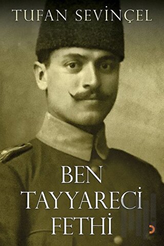 Ben Tayyareci Fethi | Kitap Ambarı
