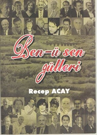 Ben-ü Sen Gülleri