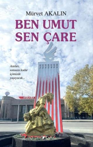 Ben Umut Sen Çare | Kitap Ambarı
