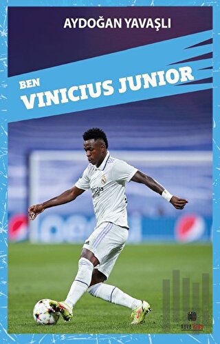 Ben Vinicius Junior | Kitap Ambarı