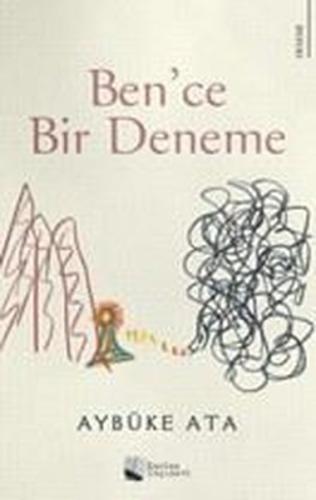 Ben'ce Bir Deneme