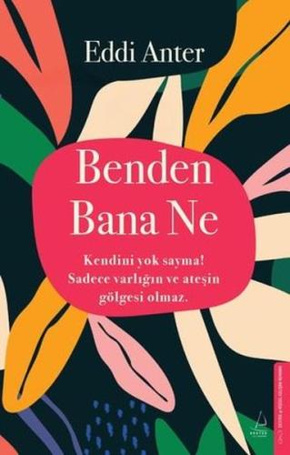Benden Bana Ne | Kitap Ambarı