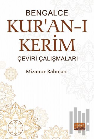 Bengalce Kur'an-ı Kerim Çeviri Çalışmaları