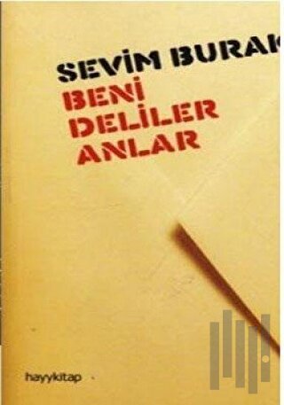 Beni Deliler Anlar | Kitap Ambarı