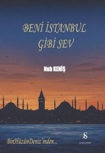 Beni İstanbul Gibi Sev