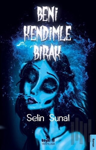 Beni Kendimle Bırak | Kitap Ambarı