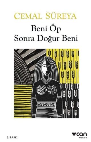 Beni Öp Sonra Doğur Beni | Kitap Ambarı