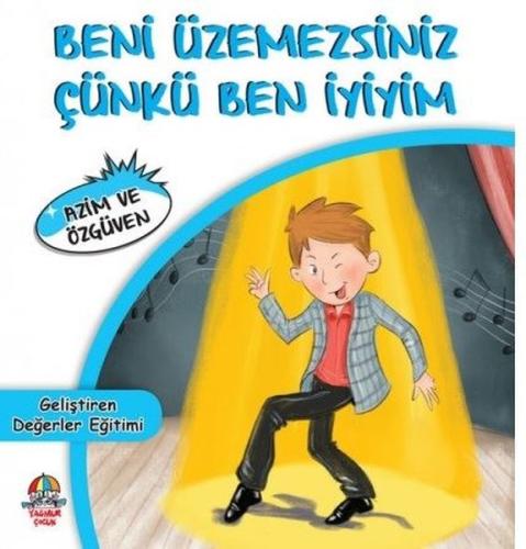 Beni Üzemezsiniz Çünkü Ben İyiyim | Kitap Ambarı