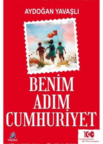 Benim Adım Cumhuriyet | Kitap Ambarı