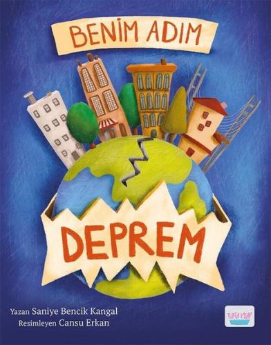 Benim Adım Deprem | Kitap Ambarı