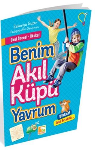 Benim Akıl Küpü Yavrum | Kitap Ambarı