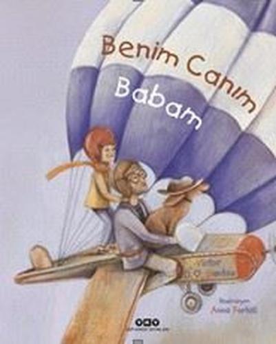 Benim Canım Babam | Kitap Ambarı