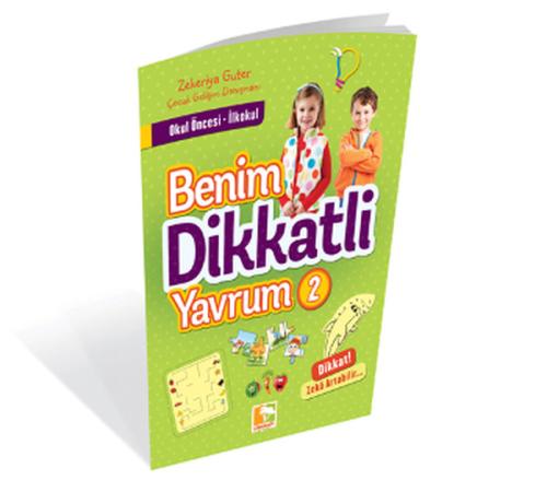 Benim Dikkatli Yavrum 2 | Kitap Ambarı