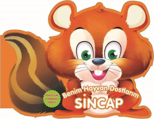 Sincap - Benim Hayvan Dostlarım (Ciltli) | Kitap Ambarı