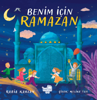 Benim İçin Ramazan (Ciltli) | Kitap Ambarı