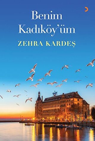 Benim Kadıköy’üm | Kitap Ambarı