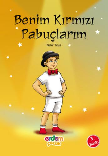 Benim Kırmızı Pabuçlarım | Kitap Ambarı