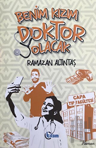 Benim Kızım Doktor Olacak
