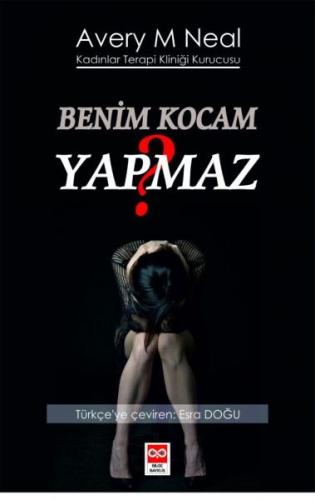 Benim Kocam Yapmaz? | Kitap Ambarı