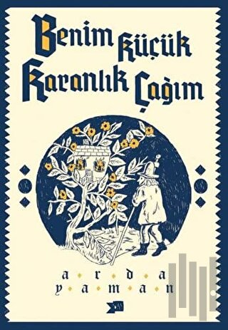 Benim Küçük Karanlık Çağım