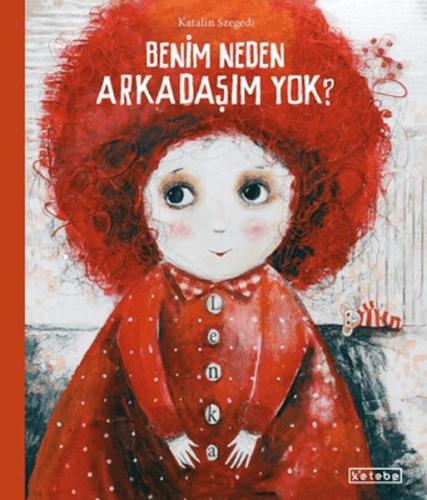 Benim Neden Arkadaşım Yok? | Kitap Ambarı