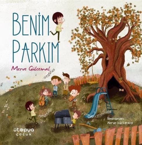 Benim Parkım | Kitap Ambarı