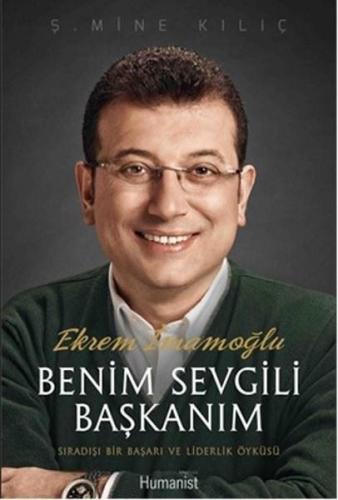 Benim Sevgili Başkanım | Kitap Ambarı