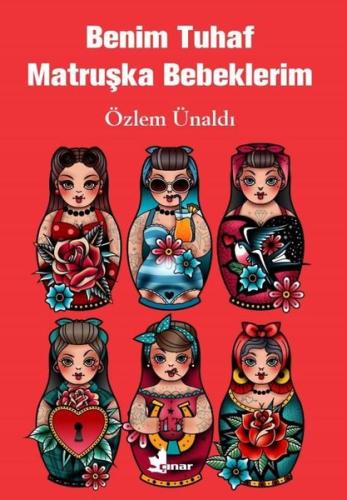 Benim Tuhaf Matruşka Bebeklerim | Kitap Ambarı