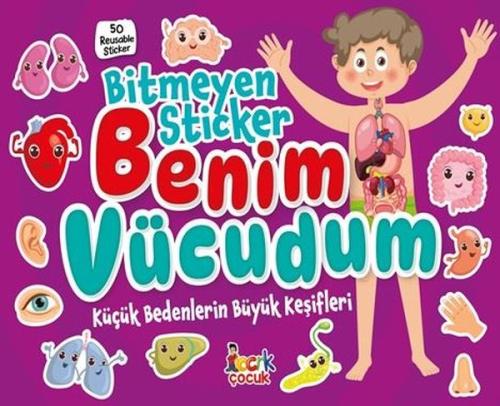 Benim Vücudum - Bitmeyen Sticker - Küçük Bedenlerin Büyük Keşifler | K