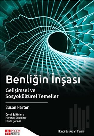 Benliğin İnşası