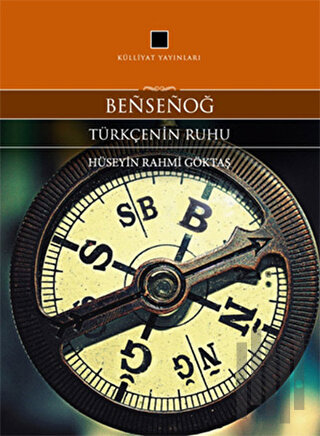 Bensenog - Türkçenin Ruhu | Kitap Ambarı