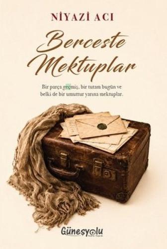 Berceste Mektuplar | Kitap Ambarı