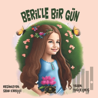 Beril’le Bir Gün