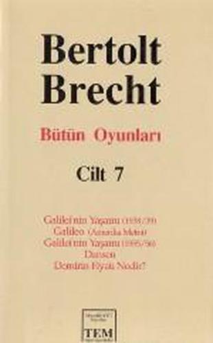 Berthold Brecht-Bütün Oyunları 7 (Ciltli)