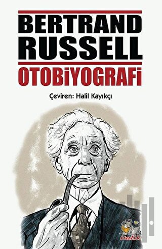 Bertrand Russell Otobiyografi | Kitap Ambarı
