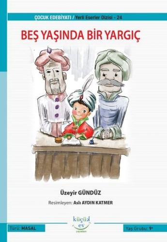 Beş Yaşında Bir Yargıç