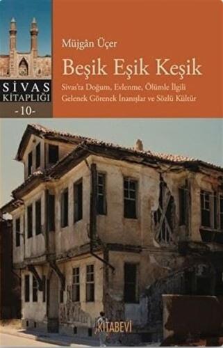 Beşik Eşik Keşik | Kitap Ambarı