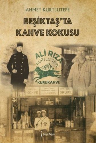 Beşiktaş'ta Kahve Kokusu | Kitap Ambarı