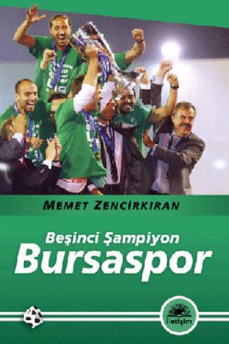 Beşinci Şampiyon Bursaspor