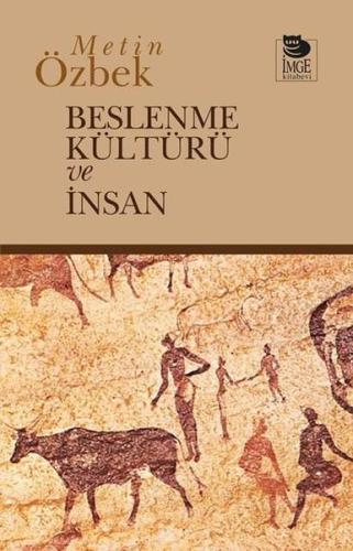 Beslenme Kültürü ve İnsan | Kitap Ambarı