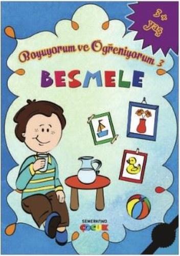 Besmele - Boyuyorum ve Öğreniyorum 3 | Kitap Ambarı