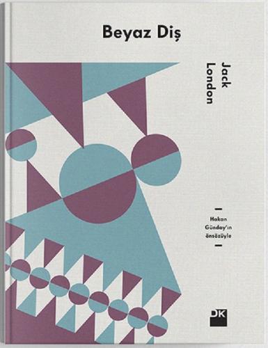 Beyaz Diş (Ciltli) | Kitap Ambarı