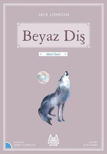 Beyaz Diş-Mavi Seri | Kitap Ambarı