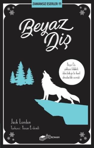 Beyaz Diş-Zamansız Eserler 11 | Kitap Ambarı