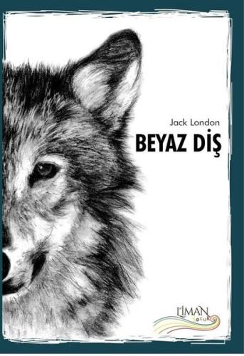 Beyaz Diş | Kitap Ambarı