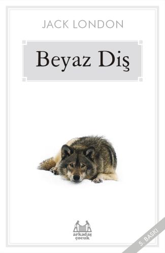 Beyaz Diş | Kitap Ambarı