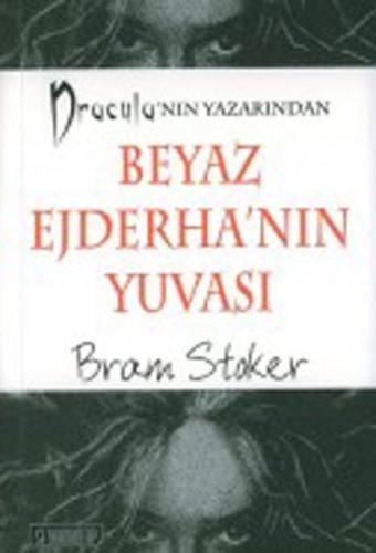 Beyaz Ejderha'nın Yuvası