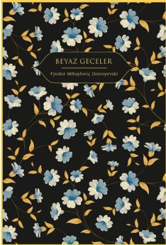 Beyaz Geceler (Ciltli)